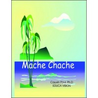Mache Chache / Seeking in Haitian-Creole by C. Paul, Ph.D