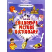 Turkish Star Children's Picture Dictionary (Hardcover)