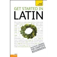 Get Started in Latin: A Teach Yourself Guide (Paperback)