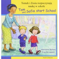 Tom and Sofia Start School in Polish & English (PB)