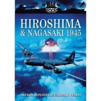 Hiroshima & Nagasaki 1945 DVD