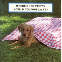 WHERE'S THE PUPPY? board book in Haitian Creole & English