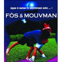 Study of Force and Motion in Haitian Creole / Fòs ak Mouvman