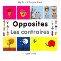 Bilingual Book - Opposites in French & English [HB]