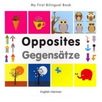 Bilingual Book - Opposites in German & English [HB]