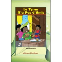 Le tyran n'a pas d'amis by Maude Heurtelou