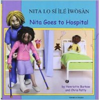 Nita Goes to Hospital in Yoruba & English