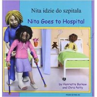 Nita Goes to Hospital in Polish & English