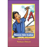 Mwen Ale Laba / Going on an Airplane in Haitian Creole