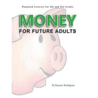 Money for Future Adults by Raymar Rodrguez