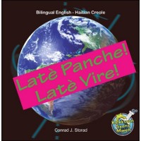 Lat Panche! Lat Vire! (Bilingual English-Haitian Creole)