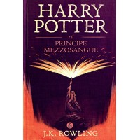 Harry Potter in Italian [6] Harry Potter e il Principe Mezzosangue vol. 6