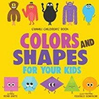 Swahili Children's Book: Colors and Shapes for Your Kids