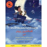 My Most Beautiful Dream - in English, Dari, Persian, Farsi