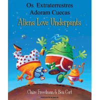 Aliens Love Underpants in Portuguese & English (PB)