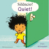 Quiet! in Portuguese & English