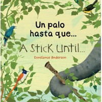 A Stick Until.../Un Palo Hasta Que... Spanish/English (PB)