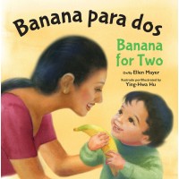 Banana For Two/Banana Para Dos Spanish/English (Board book)