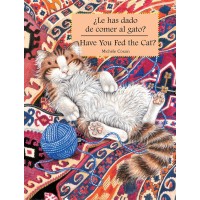 Have You Fed The Cat?/Le Has Dado De Comer Al Gato? Spanish/English (HC)