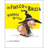 Humbug Witch/Un Fiasco De Bruja Spanish/English (PB)