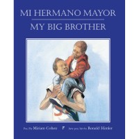 My Big Brother / Mi Hermano Mayor (Spanish/English) PB