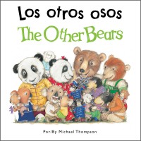 The Other Bears /Los Otros Osos (Spanish/English) HC