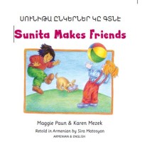 Sunita Makes Friends in Armenian & English (PB)
