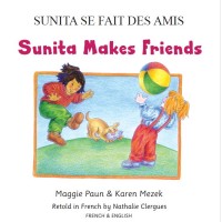 Sunita Makes Friends in French & English (PB)