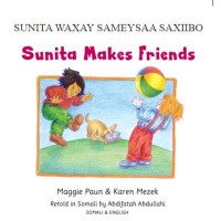 Sunita Makes Friends in Somali & English (PB)