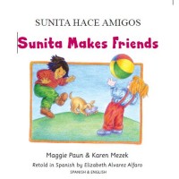Sunita Makes Friends in Spanish & English (PB)