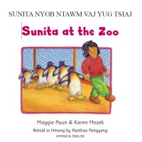 Sunita at the Zoo in Hmong and English