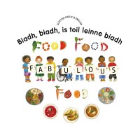 Food Food Fabulous Food in Scottish Gaelic and English (PB)