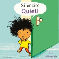 Quiet! in Italian & English (PB)