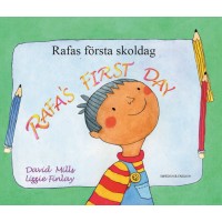 Rafa's First Day in Swedish & English (PB)