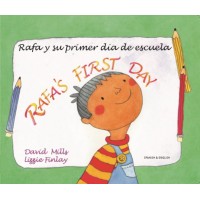 Rafa's First Day in Spanish & English (PB)