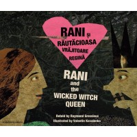 Rani and the Wicked Witch Queen in Romanian & English (PB)