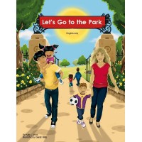 Let's Go to the Park in English (only)