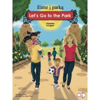 Let's Go to the Park in Lithuanian & English