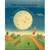 I took the Moon for a Walk in Vietnamese & English (PB)