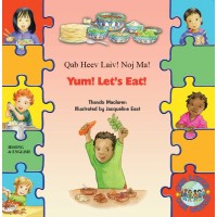 Yum! Let's Eat! in Hmong & English (PB)