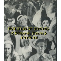 Stray Dog by Kurosawa