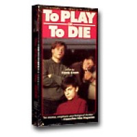 To Play or to Die