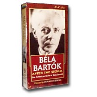 After the Storm - The American Exile of Bela Bartok