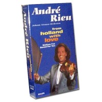 Andre Rieu, From Holland with Love (VHS)