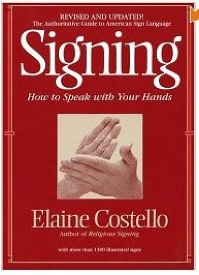 Random House - Signing - How to Speak with your hands