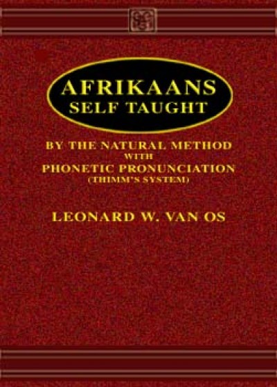 Afrikaans Self-Taught by Leonard W. Vano S (Hardcover)