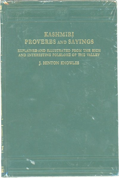 Kashmiri Proverbs and Sayings by J. Hinton Knowles (Hardcover)