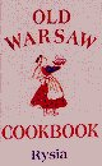 Hippocrene - Old Warsaw Cookbook