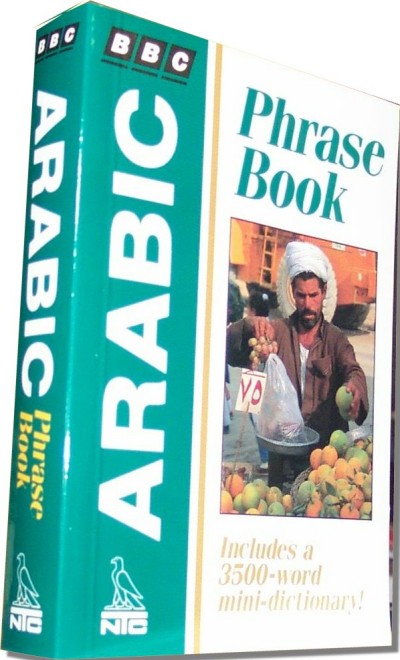 BBC Arabic Phrase Book: Includes a 3500-Word Mini-Dictionary (Paperback)