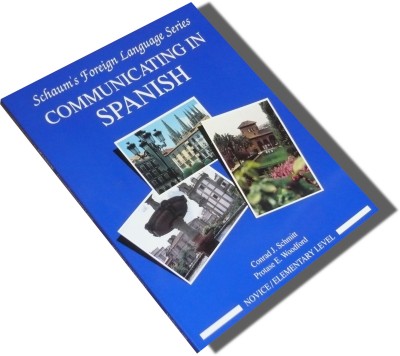 Communicating in Spanish: Elementary Level (Paperback)